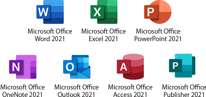 Microsoft Office Word 2021/Microsoft Office Excel 2021/Microsoft Office PowerPoint 2021/Microsoft Office OneNote 2021/Microsoft Office Outlook 2021/Microsoft Office Access 2021/Microsoft Office Publisher 2021